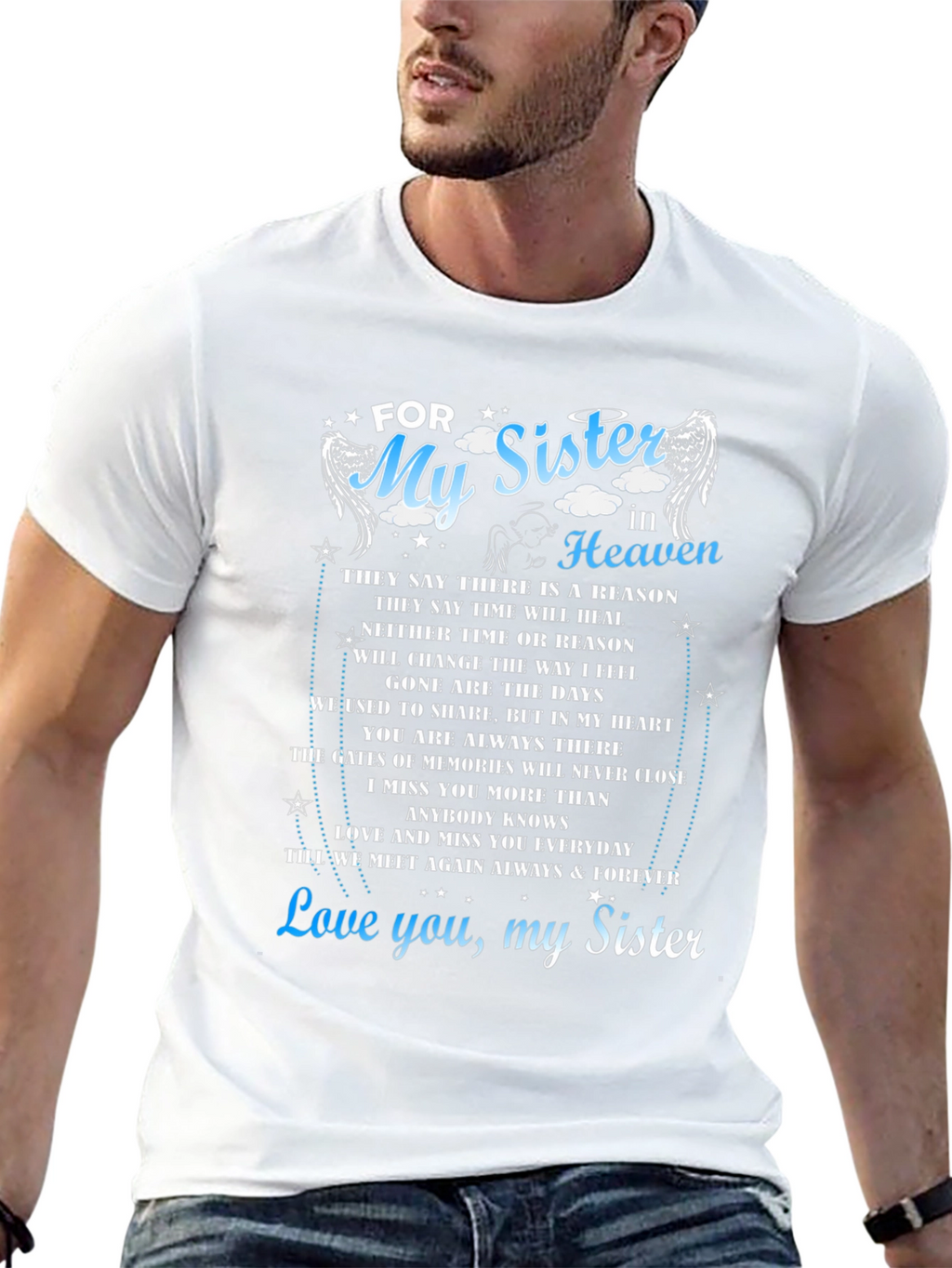 For My Sister In Heaven Memorial T-Shirt