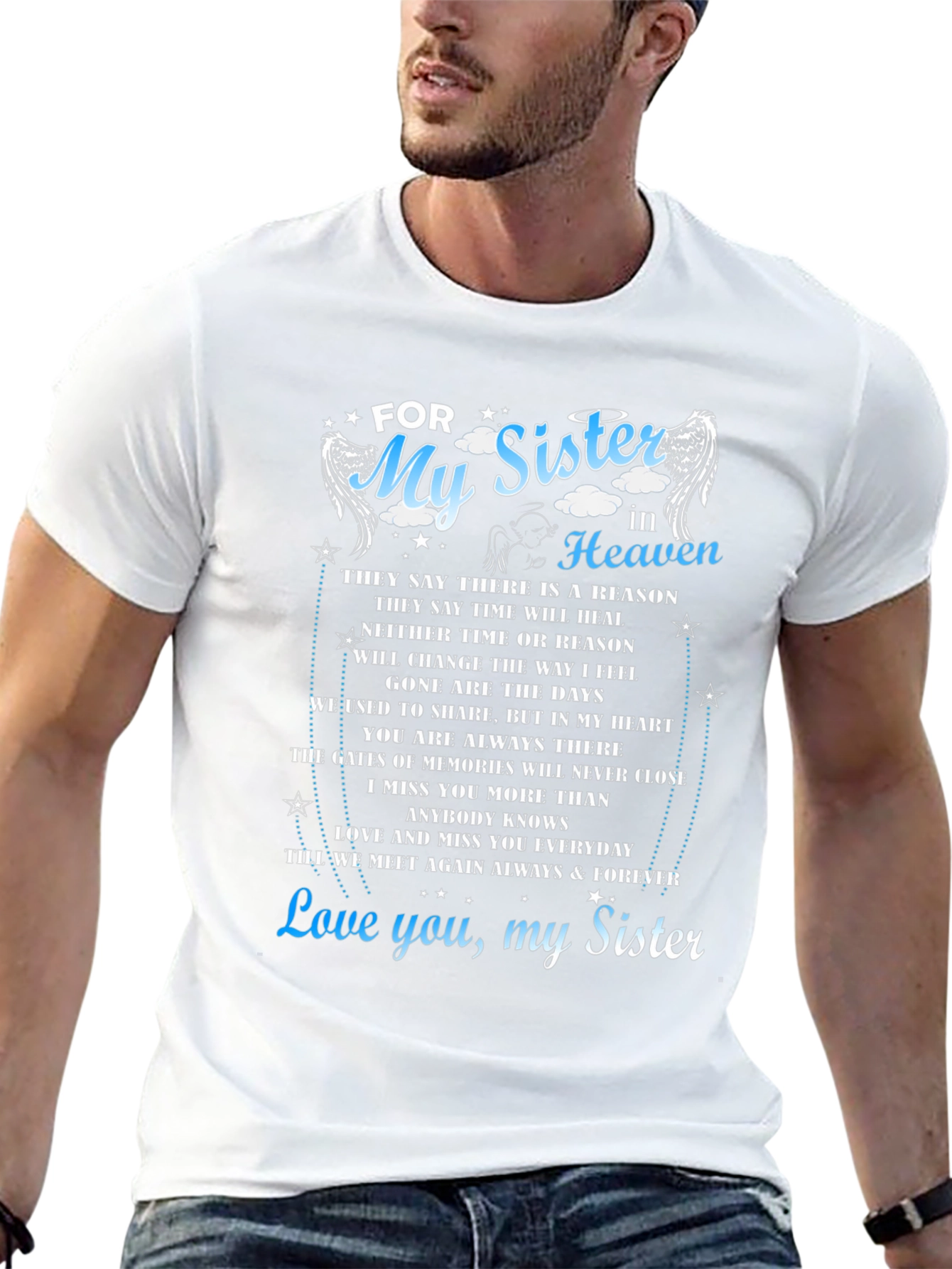 For My Sister In Heaven Memorial T-Shirt