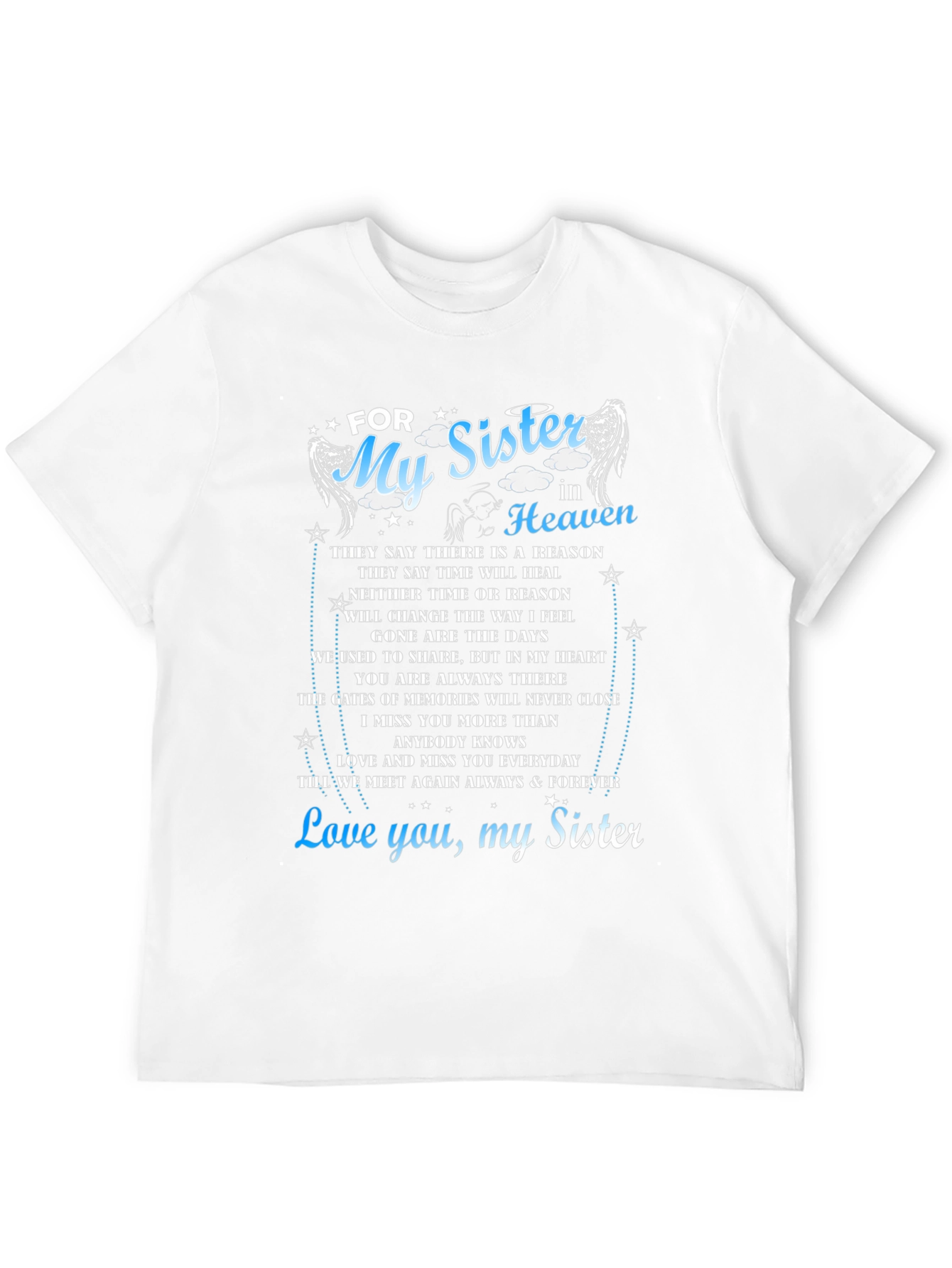 For My Sister In Heaven Memorial T-Shirt