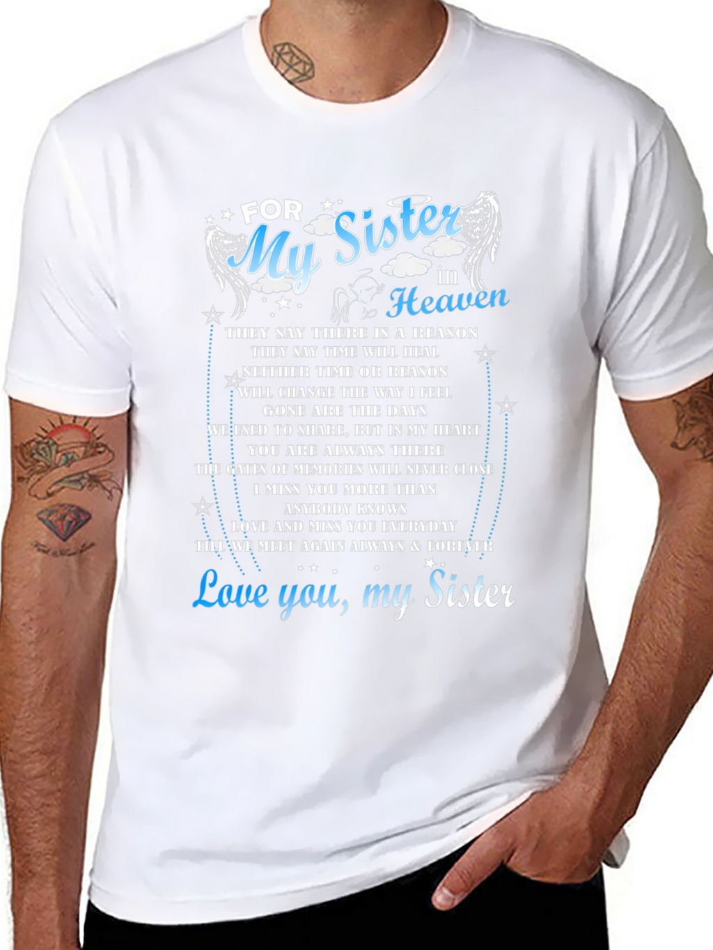 For My Sister In Heaven Memorial T-Shirt