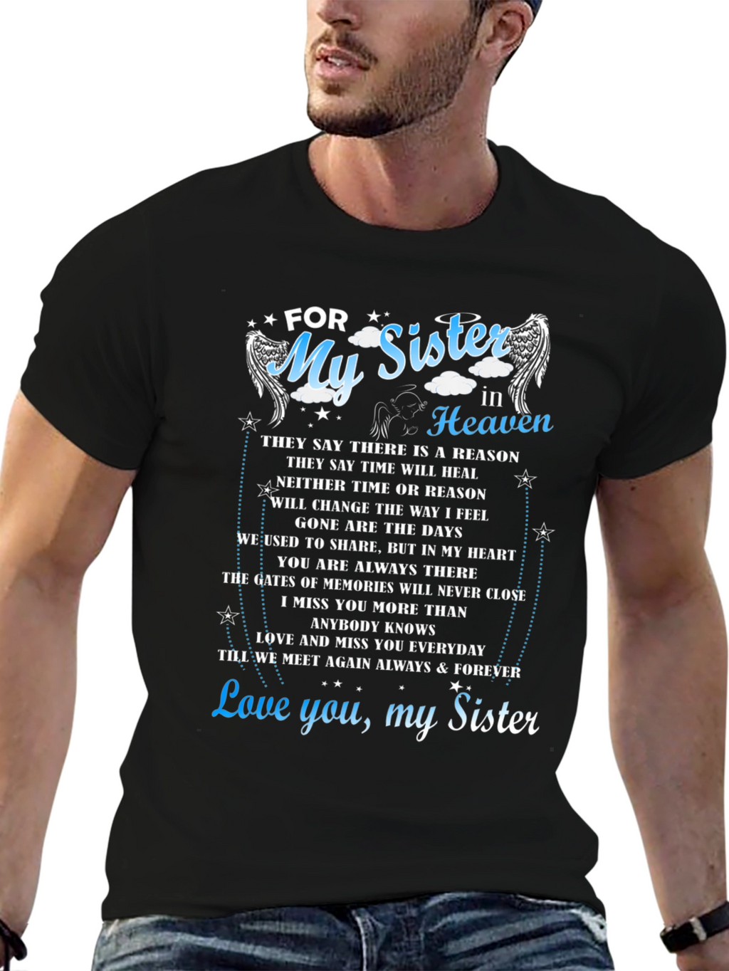 For My Sister In Heaven Memorial T-Shirt