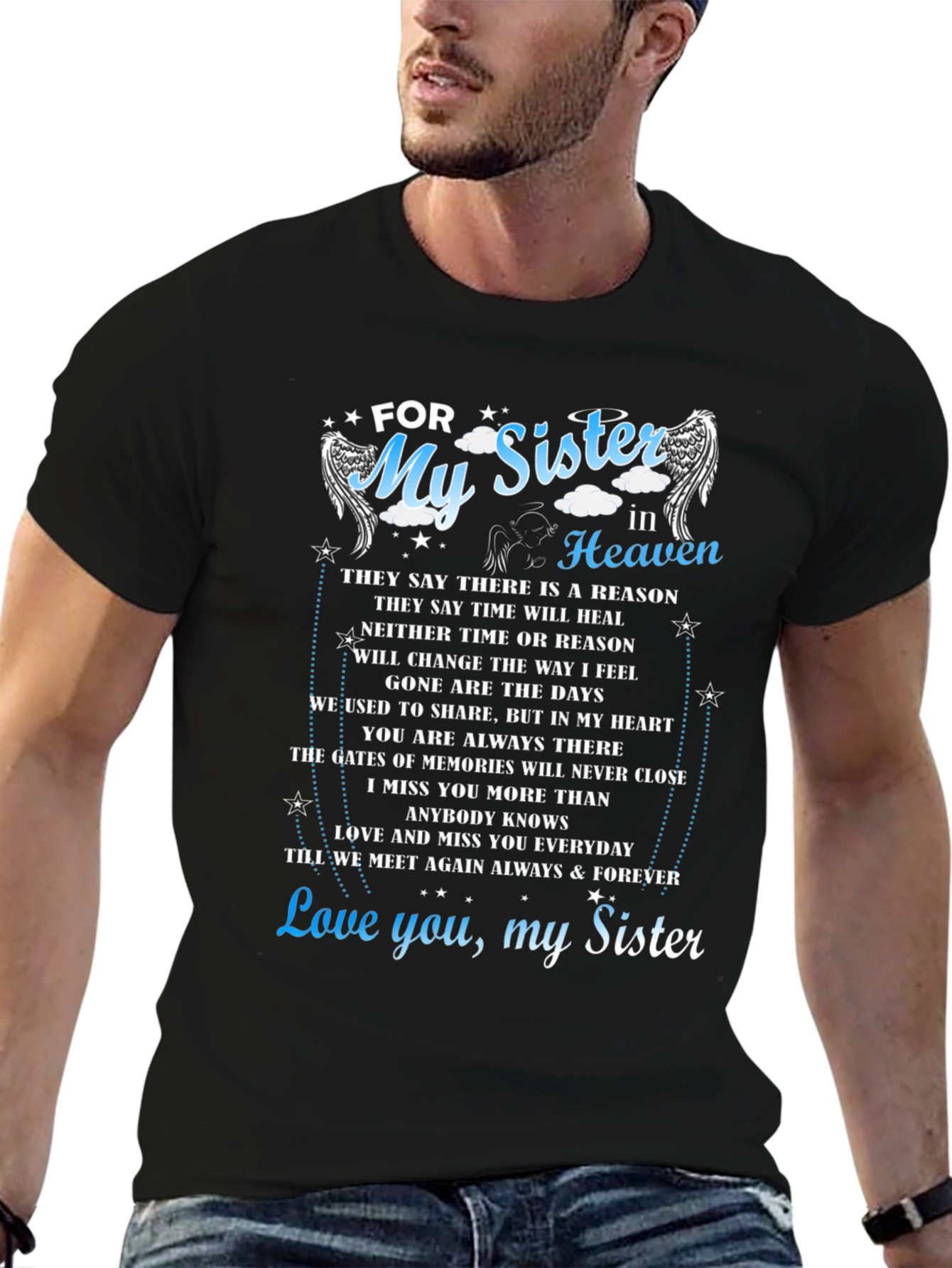 For My Sister In Heaven Memorial T-Shirt