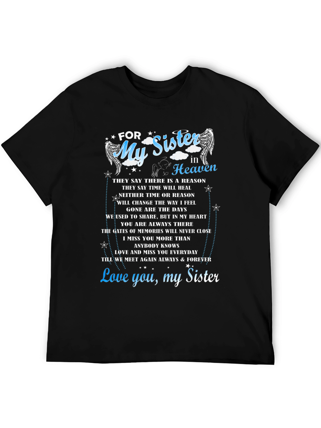 For My Sister In Heaven Memorial T-Shirt