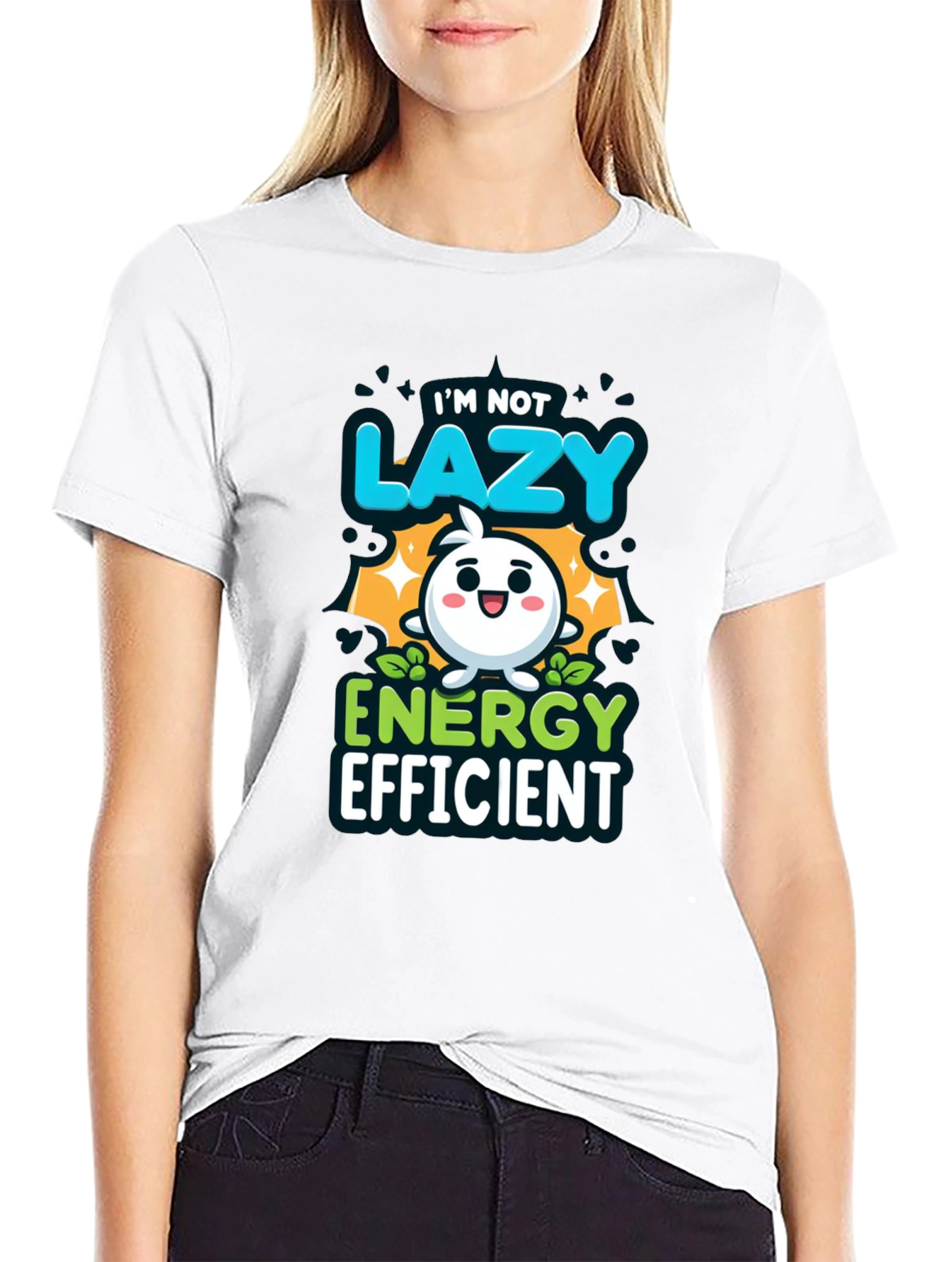 Im Not Lazy Energy Efficient Funny T-Shirt