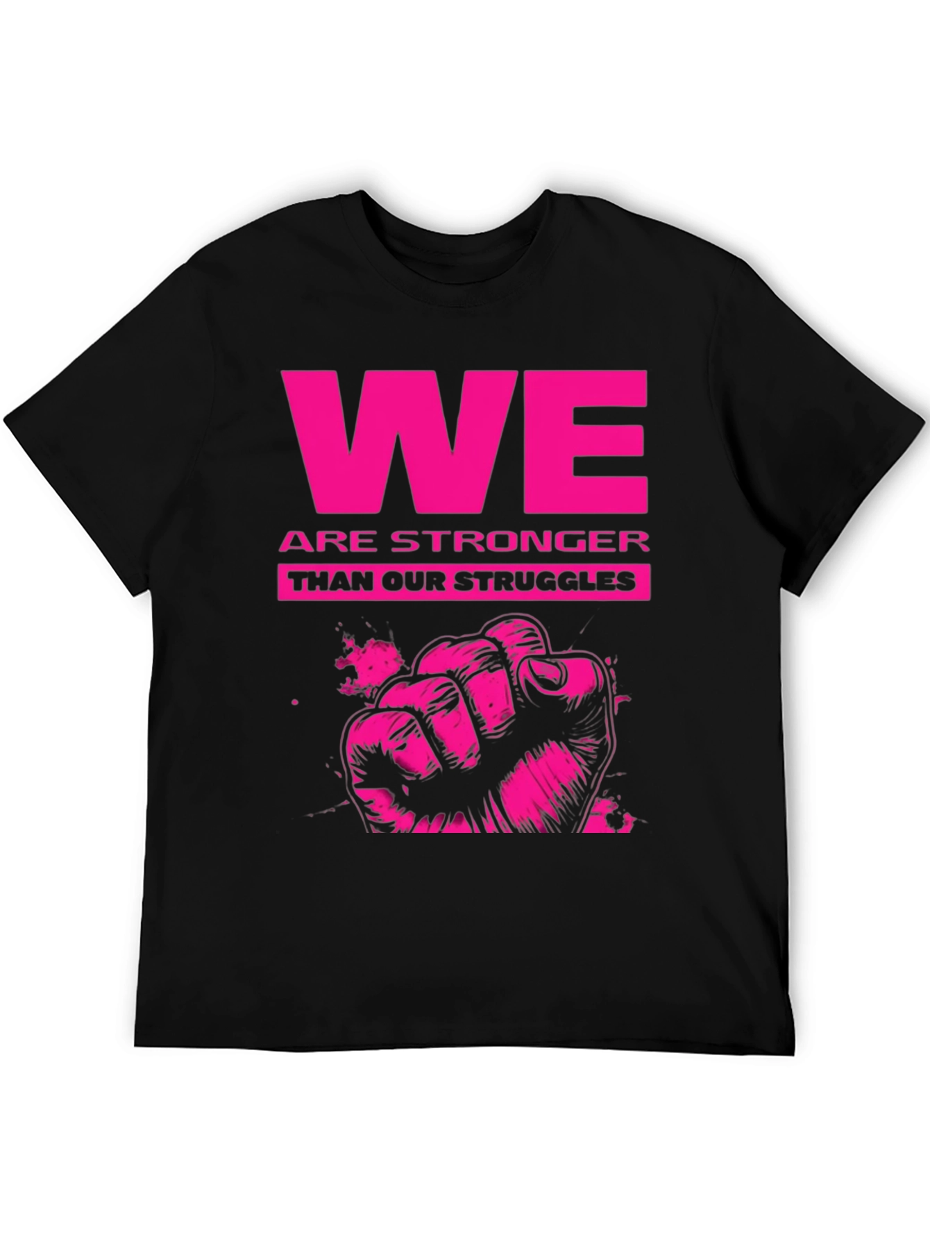 Empowering We Are Stronger Graphic Tee