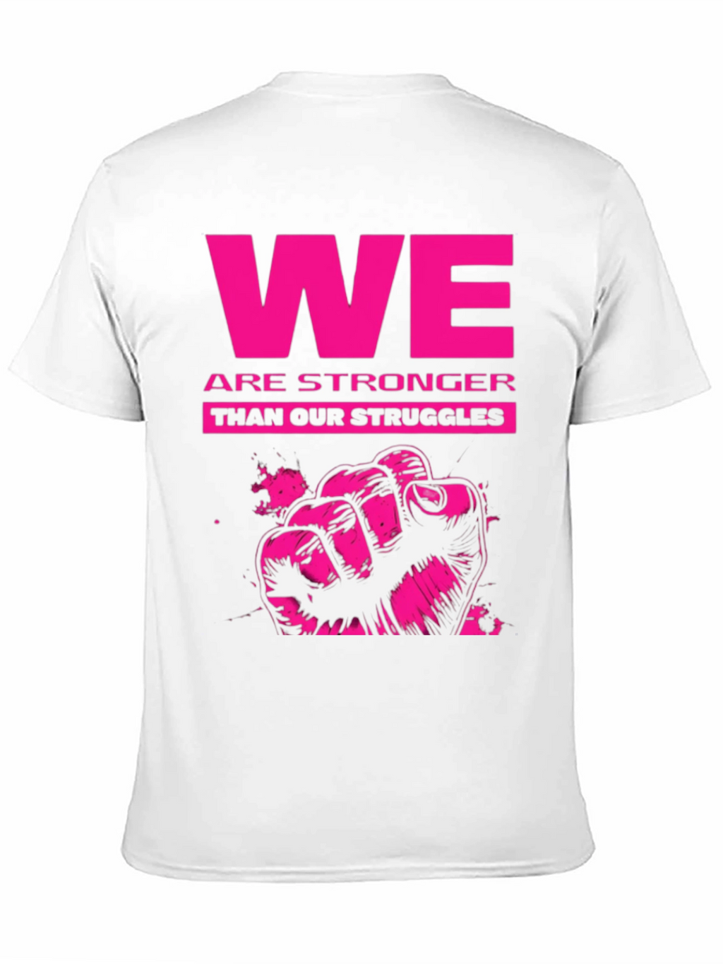 Empowering We Are Stronger Graphic Tee