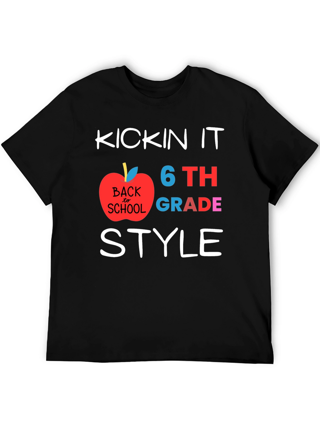 Kicking It 6th Grade Style Back to School T-Shirt
