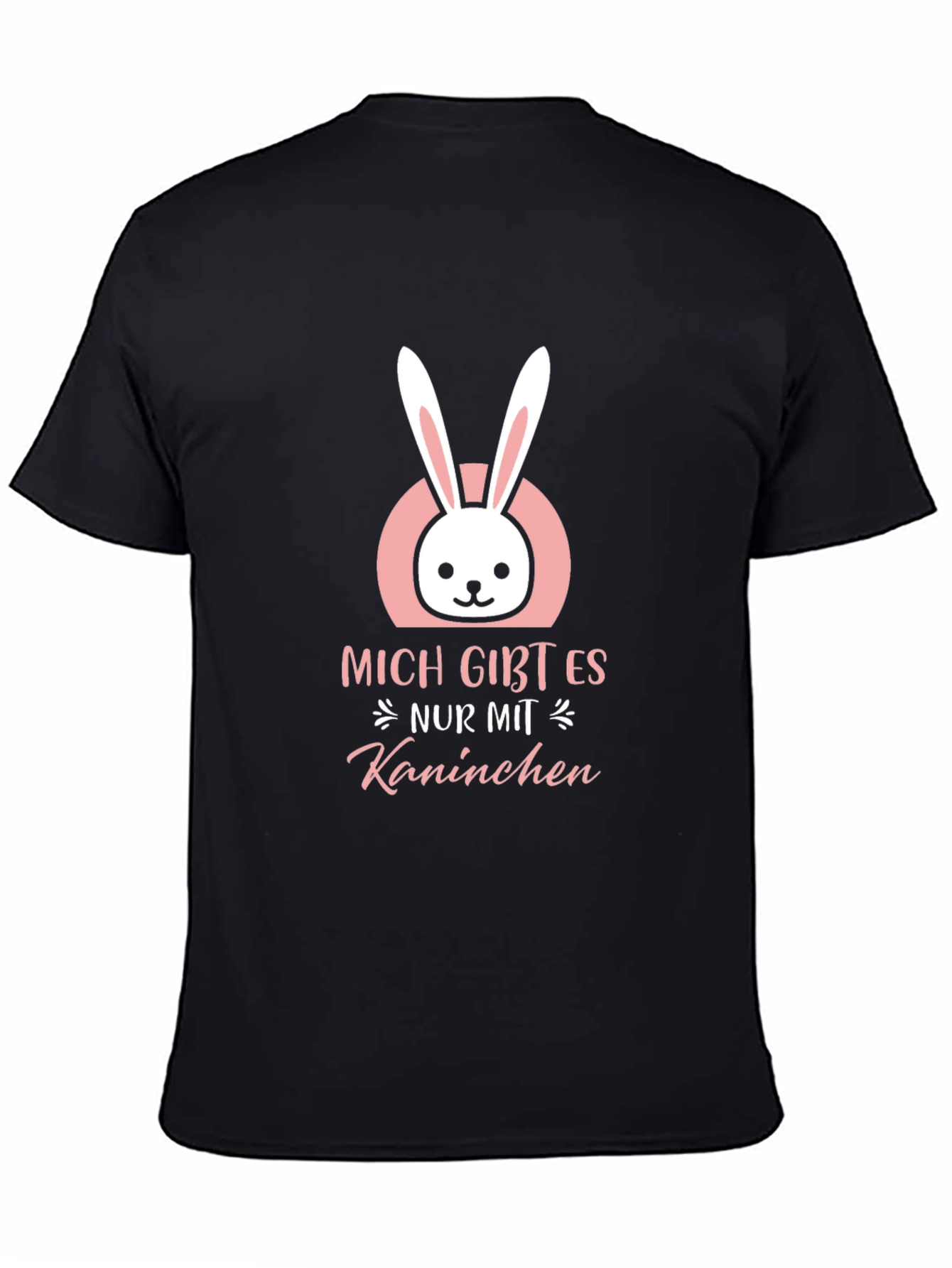 Funny Easter Bunny T-Shirt - Ich Gibt Es Nur Mit Kaninchen