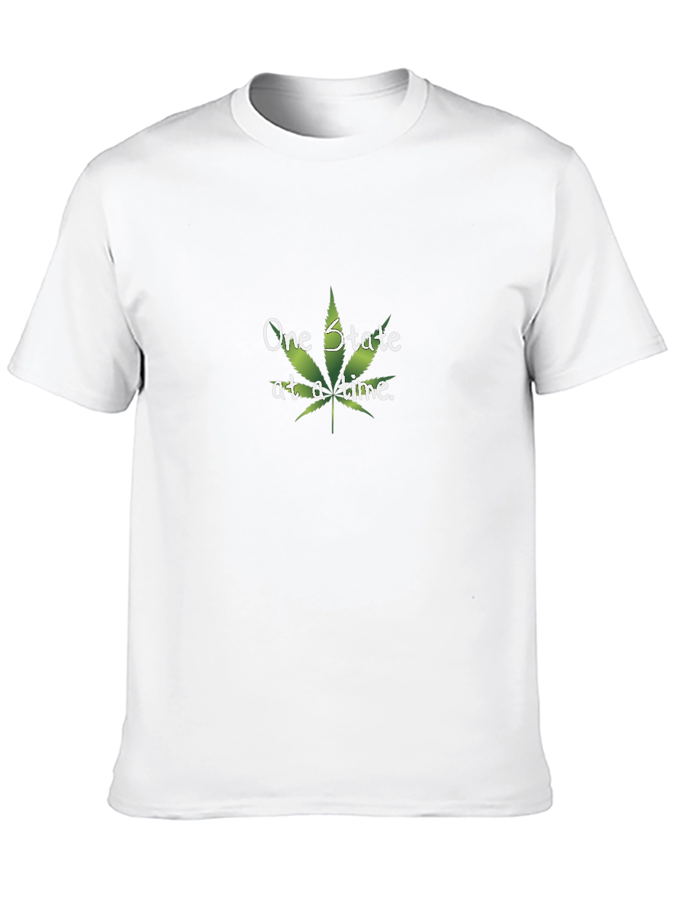 One State at a Time Marijuana Leaf T-Shirt