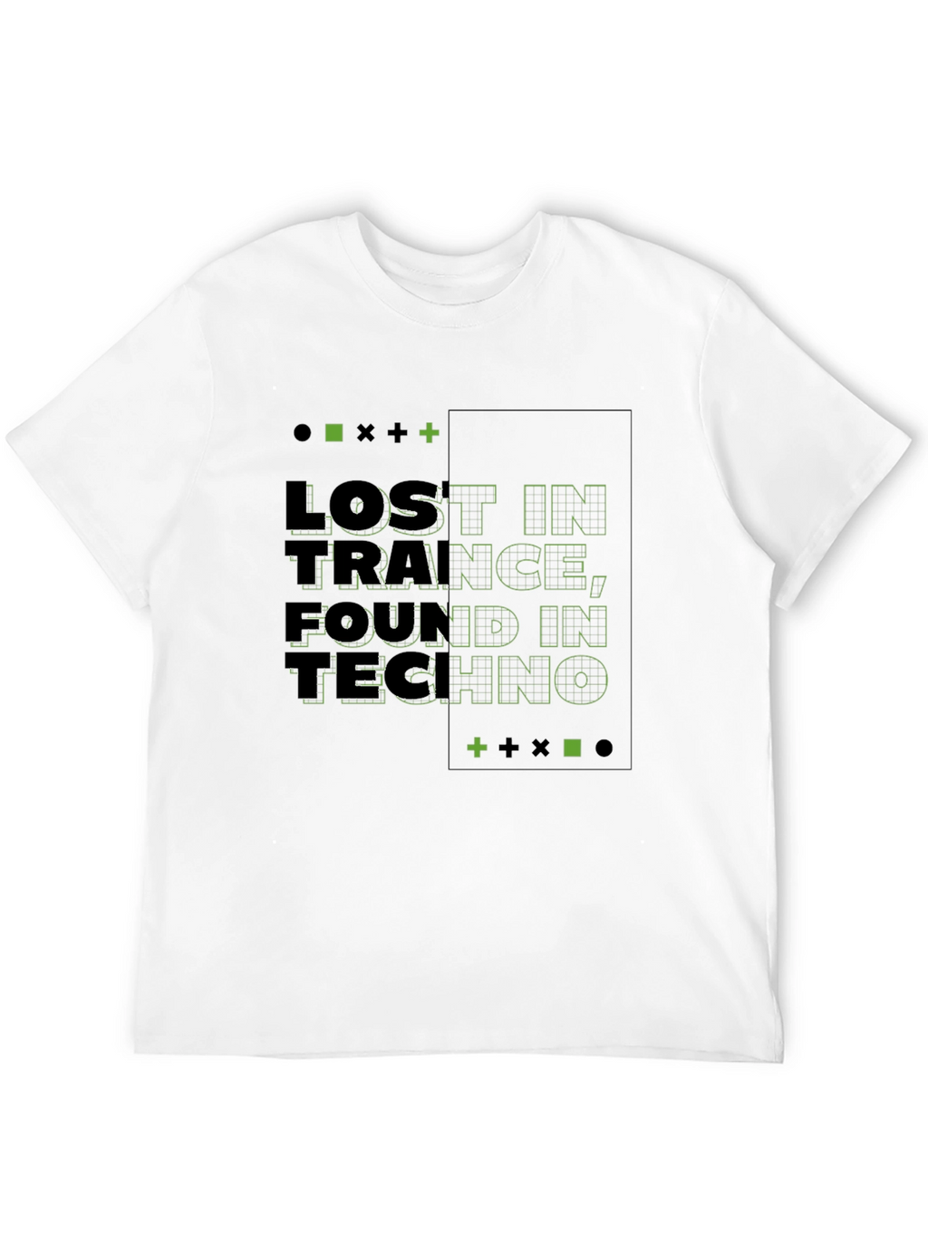 Lost in Trance Found in Techno Black T-Shirt