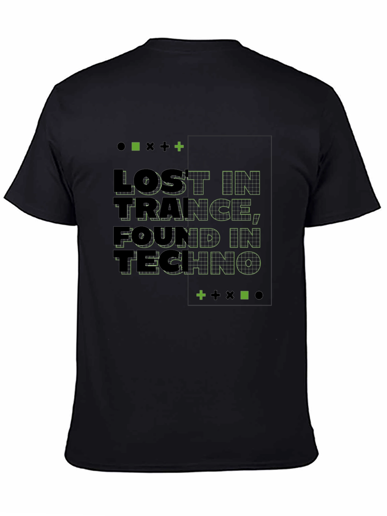 Lost in Trance Found in Techno Black T-Shirt