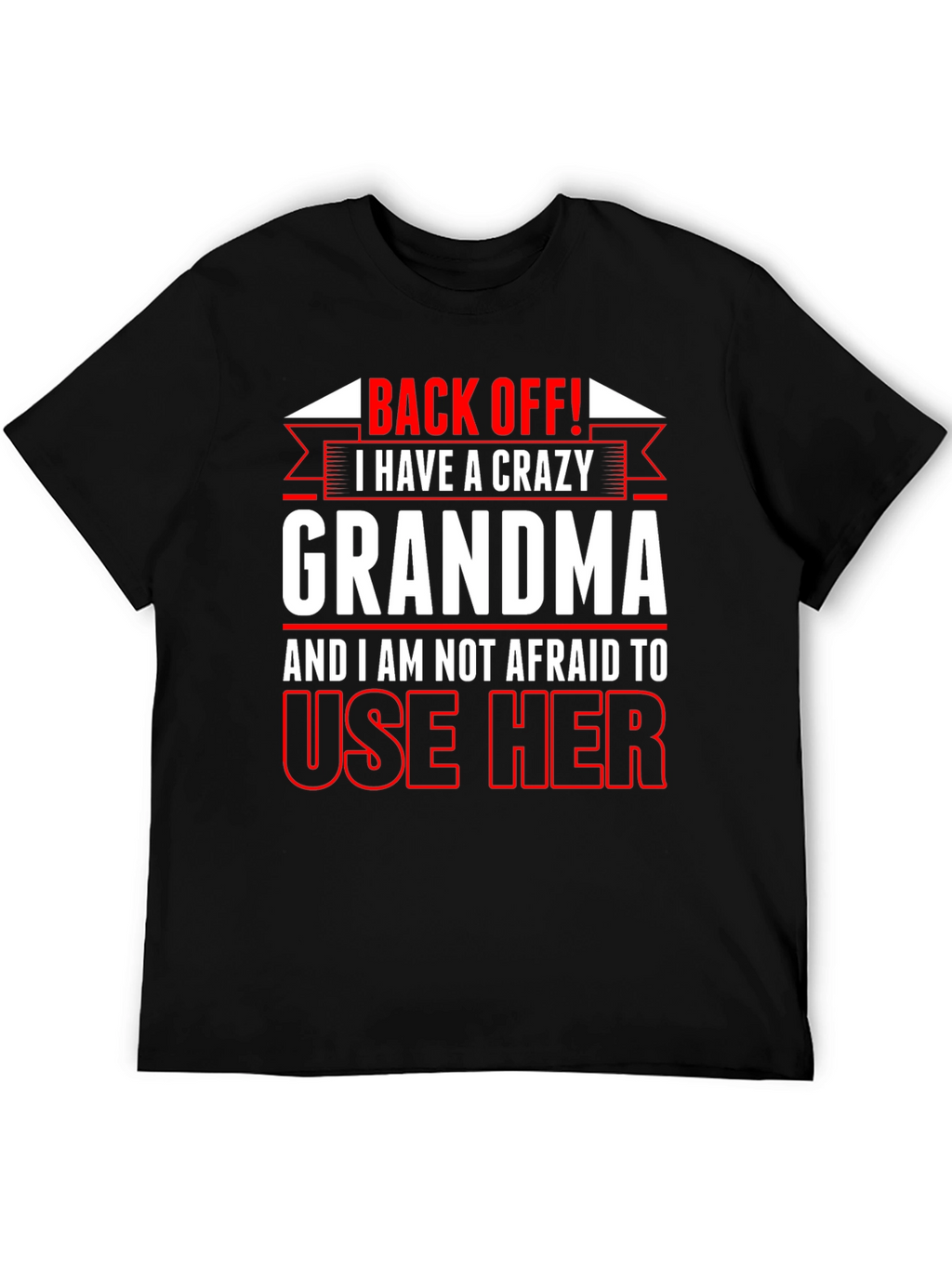 Crazy Grandma T-Shirt Funny Novelty