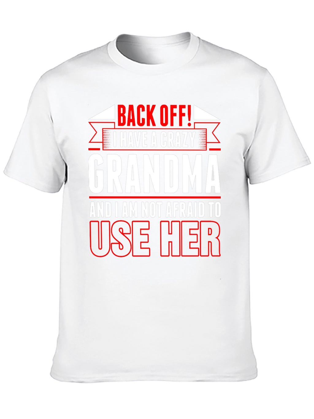 Crazy Grandma T-Shirt Funny Novelty