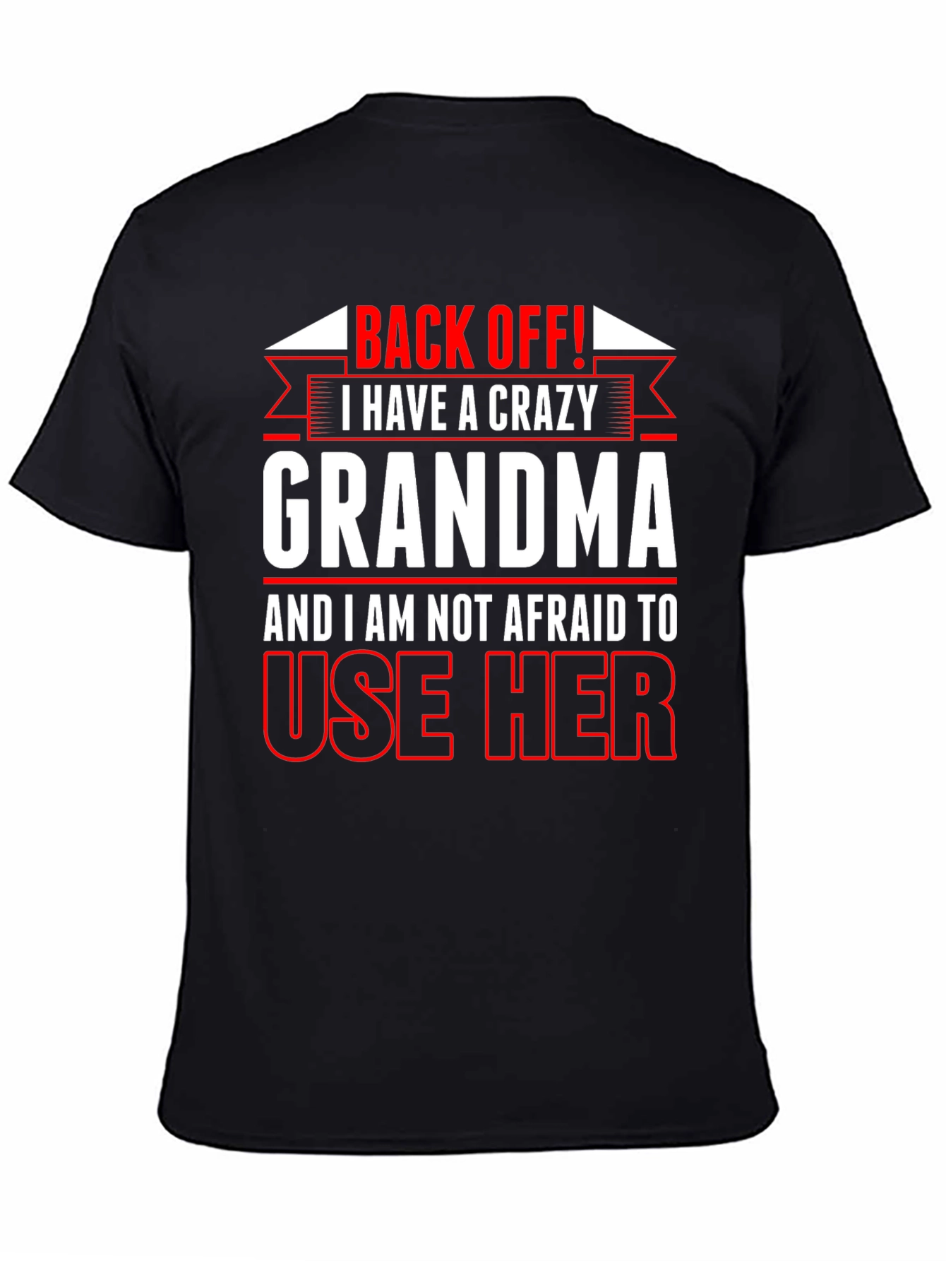 Crazy Grandma T-Shirt Funny Novelty
